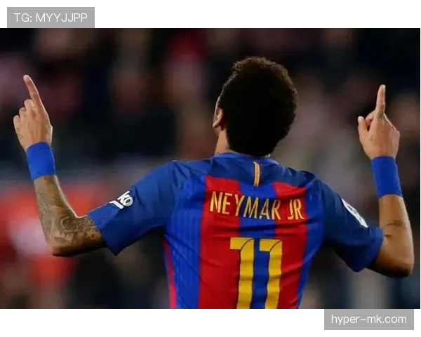 内马尔在巴萨与巴黎体系中的作用对比:核心权重如何变化